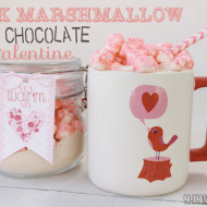 Pink Marshmallow Hot Chocolate Valentines Day Gift + Printable