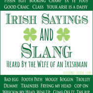 REAL Irish Sayings {From the Wife of an Irishman}