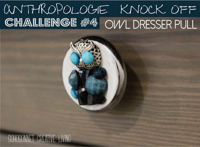 DIY Owl Dresser Pull Anthropologie Knock Off - SohoSonnet Creative Living
