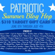 Patriotic Summer Blog Hop and $310 Giveaway!